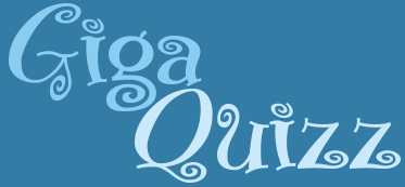GigaQuiz